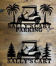 Load image into Gallery viewer, Golf Cart Sign
