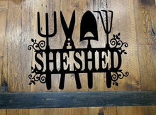 Load image into Gallery viewer, She Shed, metal sign
