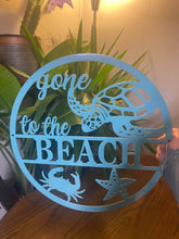 Load image into Gallery viewer, Gone to the beach sign
